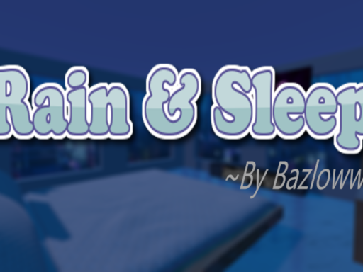 Rain ＆ Sleep