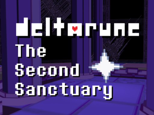 The Second Sanctuary - deltarune