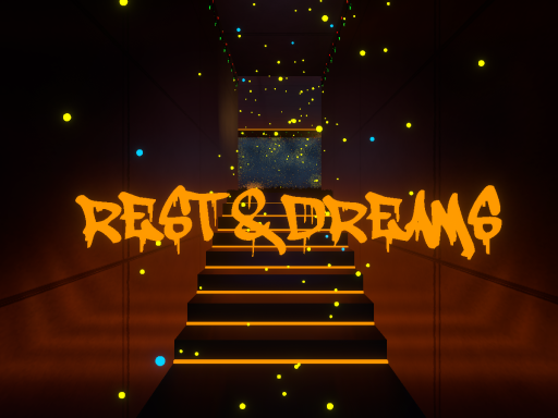 Rest ＆ Dreams
