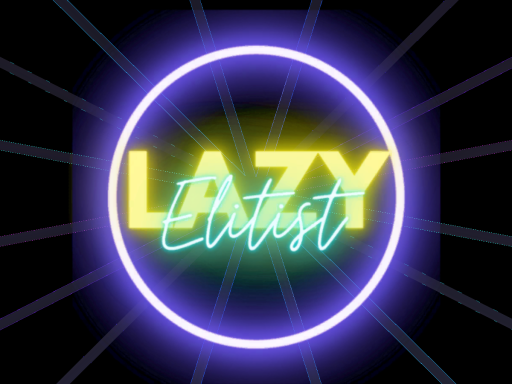 Lazy Elitist Club
