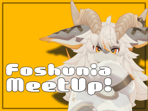 フォシュニア集会-FoshuniaMeetUp-
