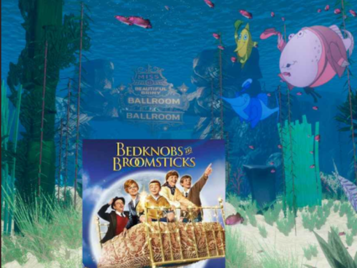 Bedknobs and Broomsticks