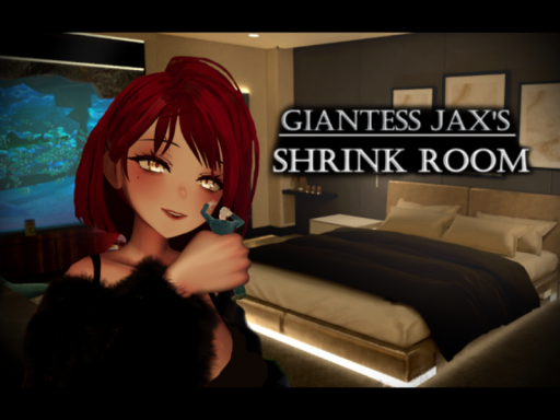 Giantess Jax's Shrink Room