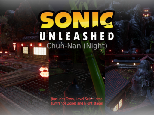 Chun-Nan Night - China （From Sonic Unleashed‚ Please read description）