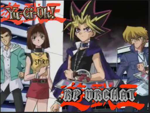 YU-GI-OH RP VRCHAT