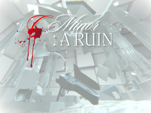 C Minor ˸ A RUIN