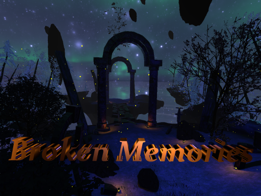 Broken Memories