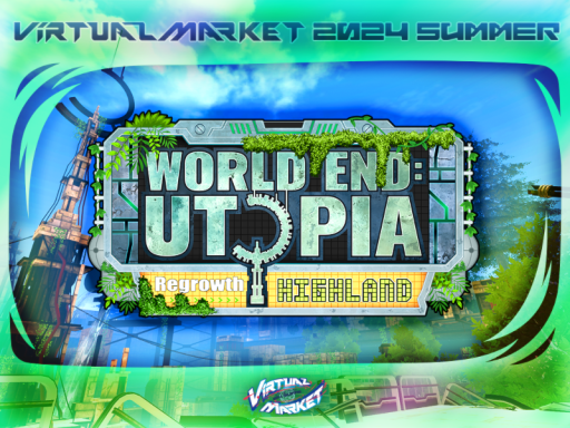 Vket2024S WorldEnd˸Utopia - Regrowth - Highland