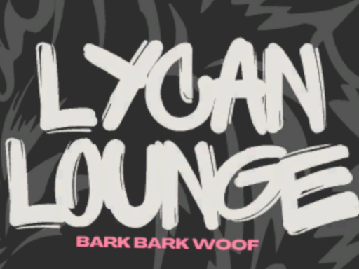 Lycan Lounge