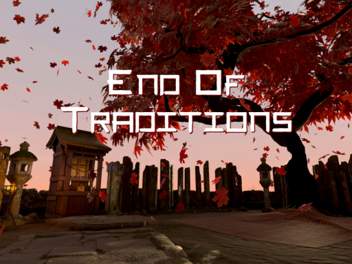 End of Traditions - Dusk