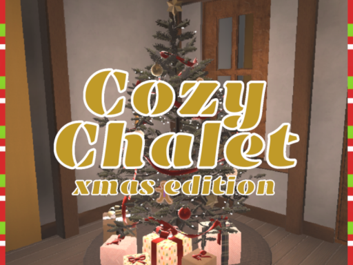 Cozy Chalet （decorate my tree）