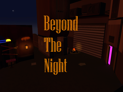 Beyond the Night