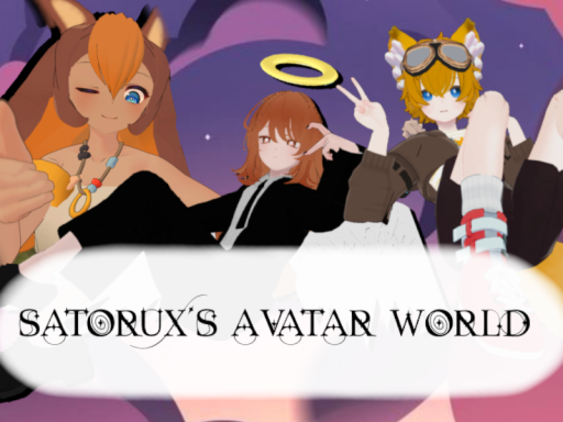 Satorux's LEGACY Avatar World