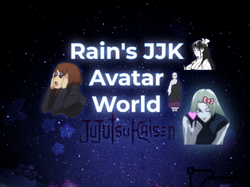 Rain's JJK Avatarsǃ