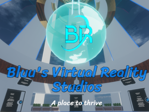 Bluu's Virtual Reality Studios （Unfinished）