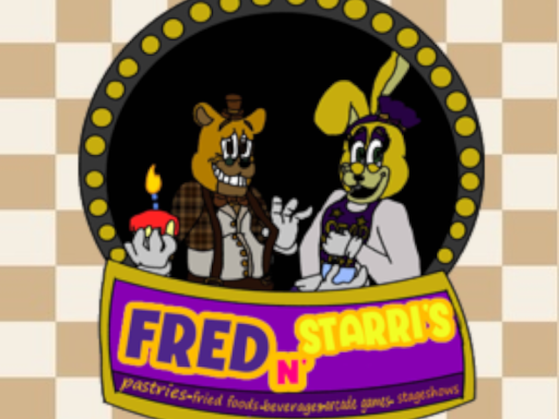 FNAF Customs - Fred N' Starri's （Day）
