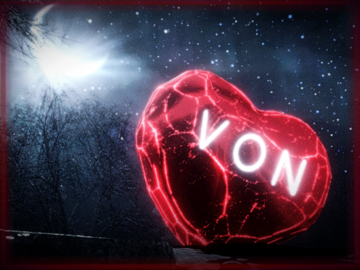 VoN˸ Fragmented Love ＆ Silence