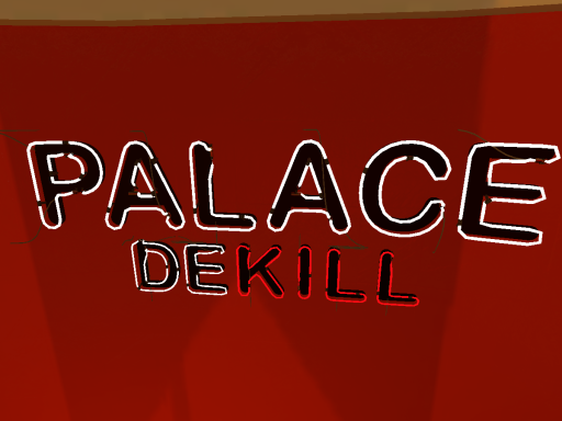 Palace Dekill