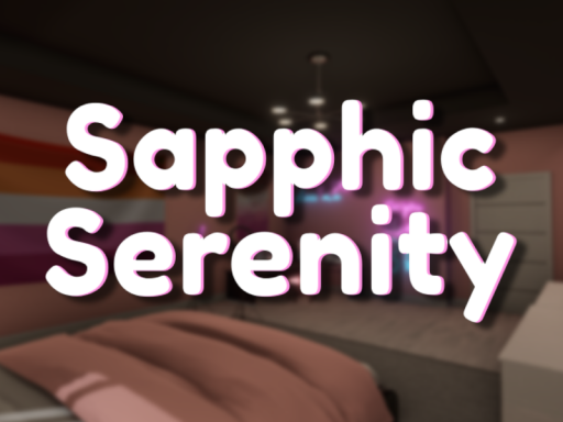 Sapphic Serenity （A room for us）