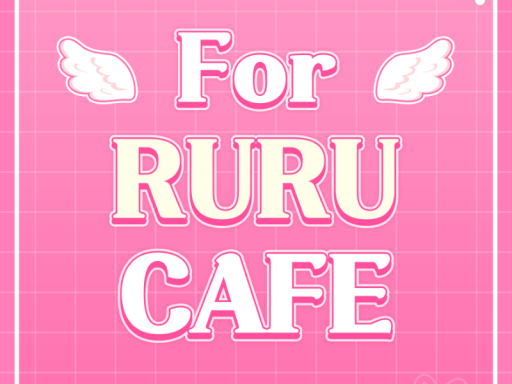 For Ruru Cafe
