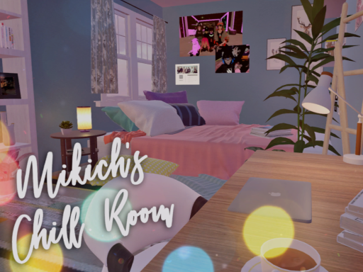 Mikich's Chill Room