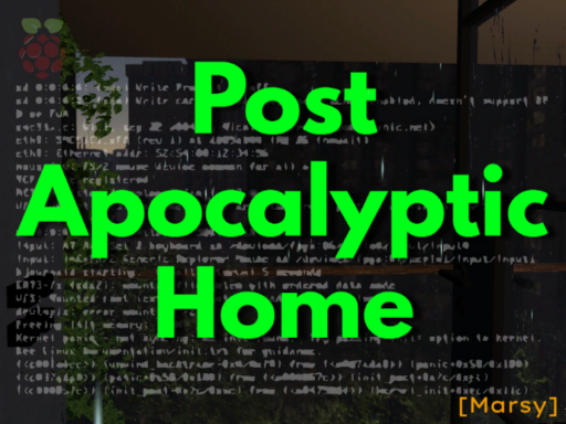 Post Apocalyptic Home［Archived］