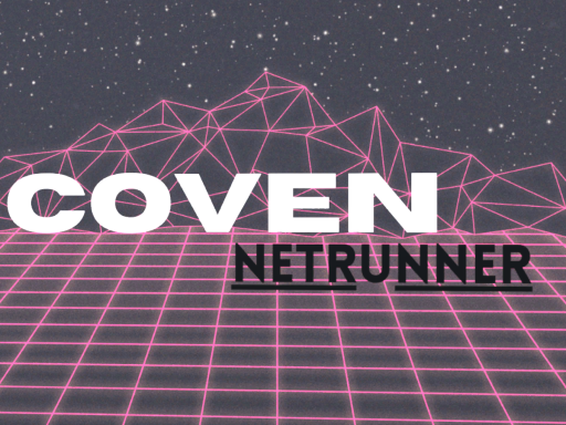 COVEN˸ Netrunner