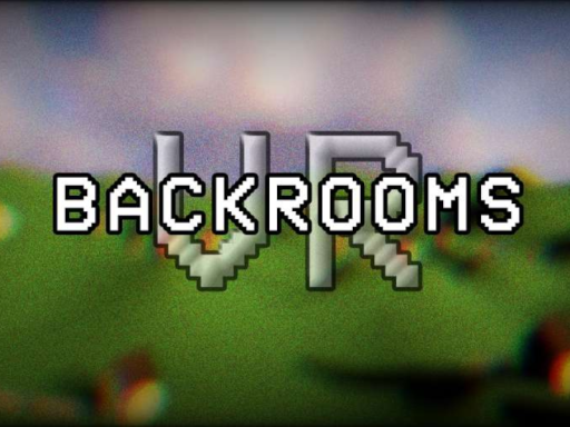 BACKROOMS VR （OUTDATED）