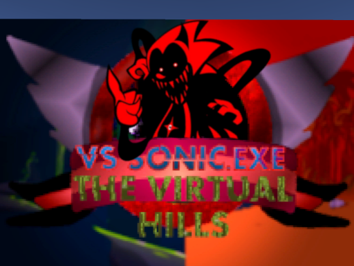 Sonic Exe Virtual Hills （RP World）