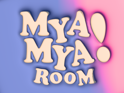 MYAMYA'S ROOM
