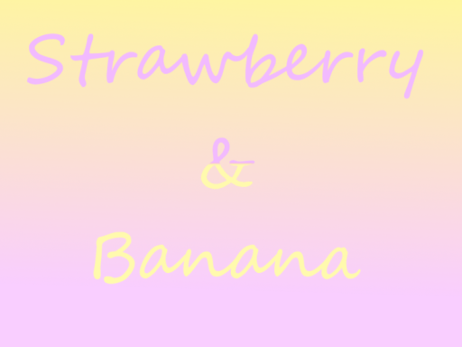Strawberry Banana Home ≺3