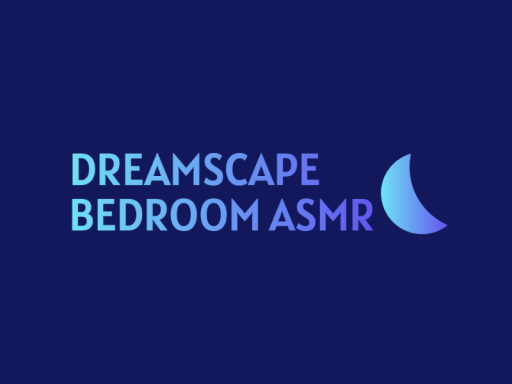 Dreamscape Bedroom ASMR