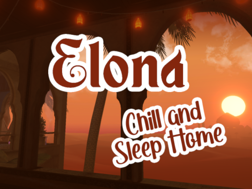 Elona - Chill and Sleep Home