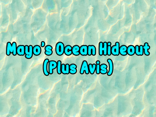 Mayo's Ocean Hideout （Plus Avis）