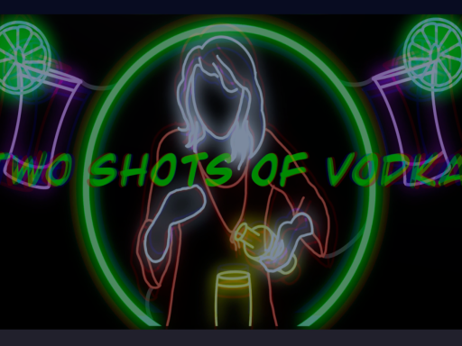 Two Shots of Vodka