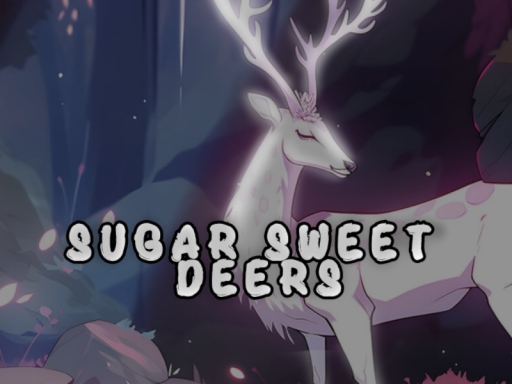 Sugar Sweet Deers （Old）