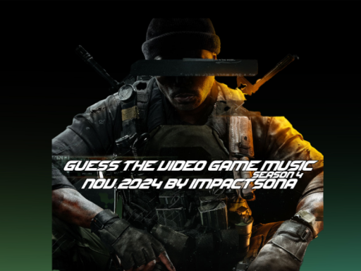 Guess The Video Game Music ｜Nov․2024