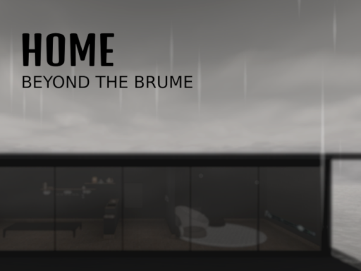 Home Beyond The Brume