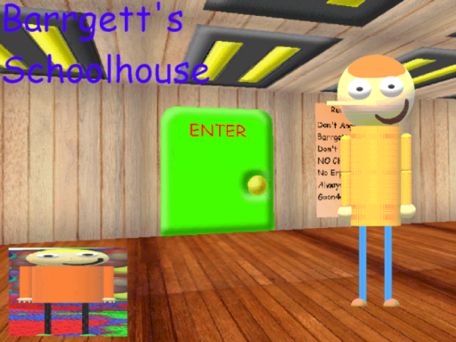 Barrgett's Schoolhouseǃ