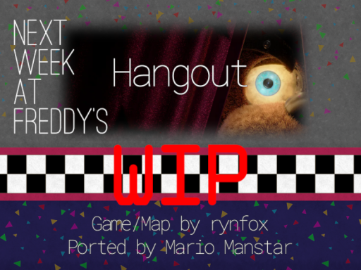 Next Week at Freddy's Hangout