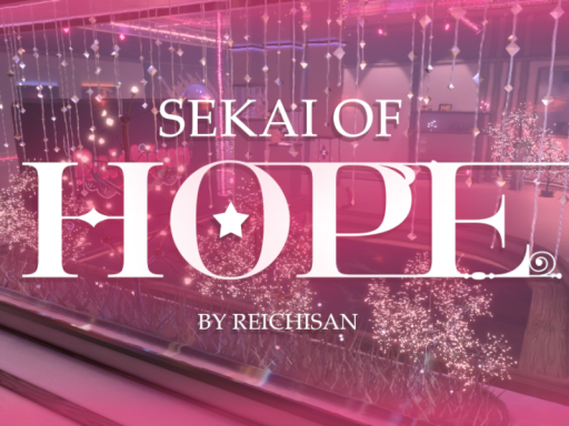 SEKAI of HOPE