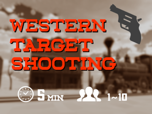［Game］ Western Target Shooting