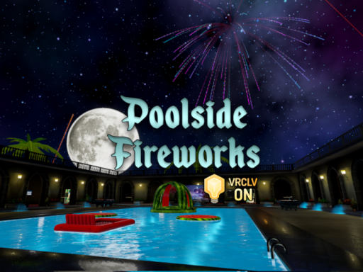 Poolside Fireworks