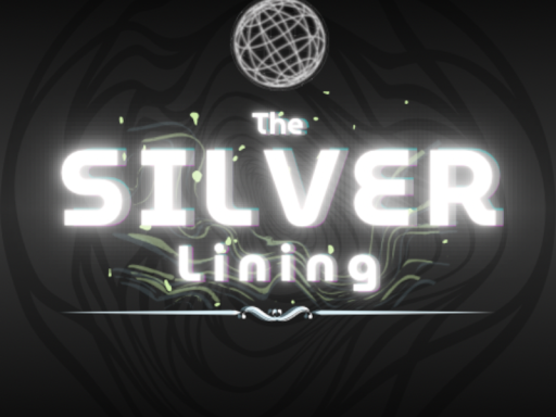 The Silver Lining