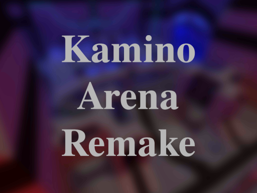 Kamino Arena Remake Update 3․5