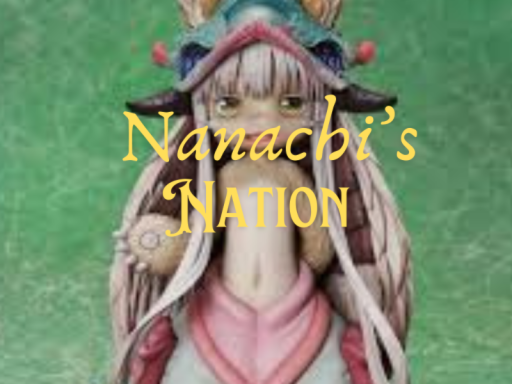 Nanachi's Nation