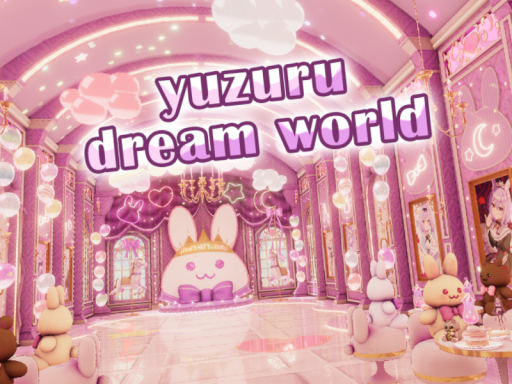 Yuzuru dream world