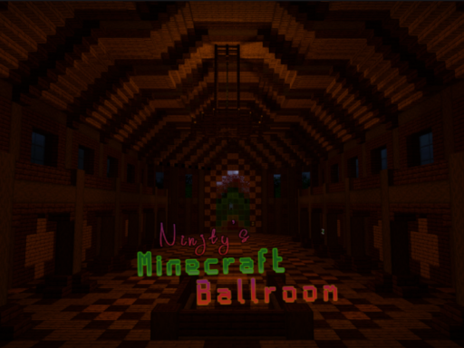 Ninjtys Minecraft Ballroom