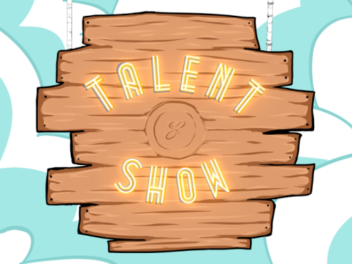 The Talent Show