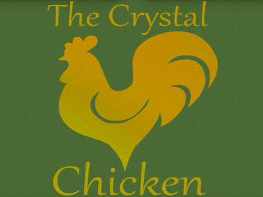 The Crystal Chicken